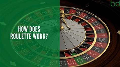 how does roulette work